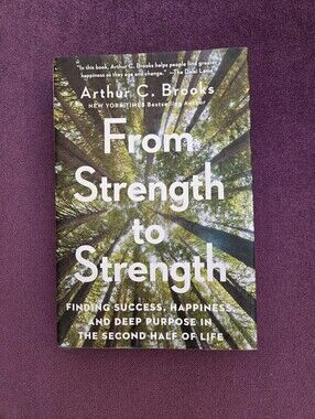 From Strength To Strength, Hardcover